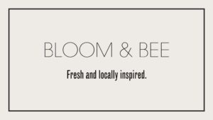 7.) Bloom & Bee