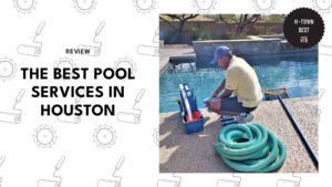 Pool-ing It The 5 Best Pool Services in Houston