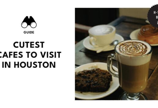 Exploring Houston’s Cozy But Cute Cafes