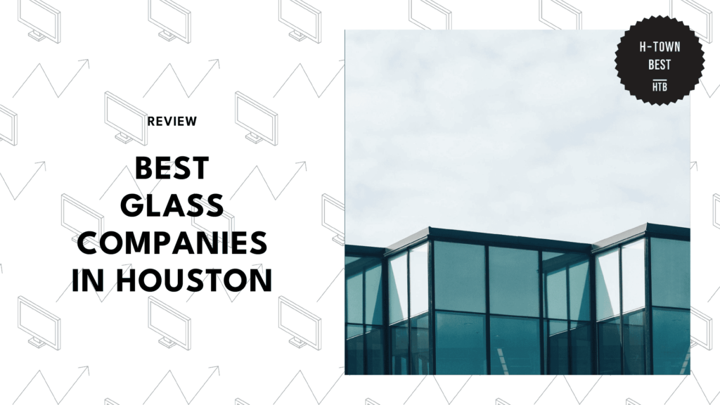 glass-company-houston