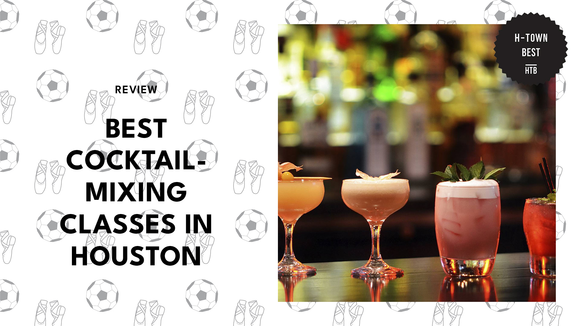 best-cocktail-mixing-classes-houston-banner