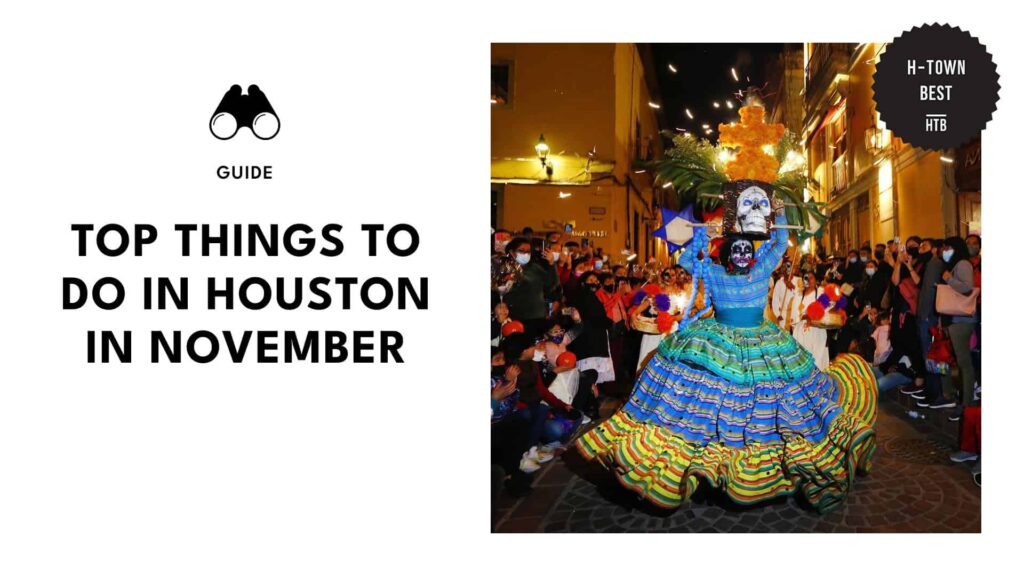 top-things-to-do-houston-november