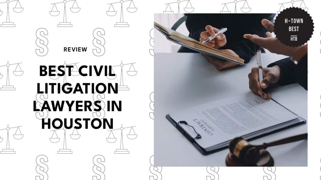 civil-litigation-lawyers-in-houston