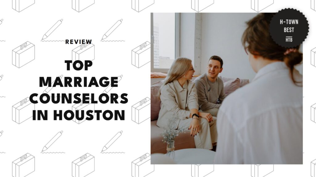 best marriage counselors in houston
