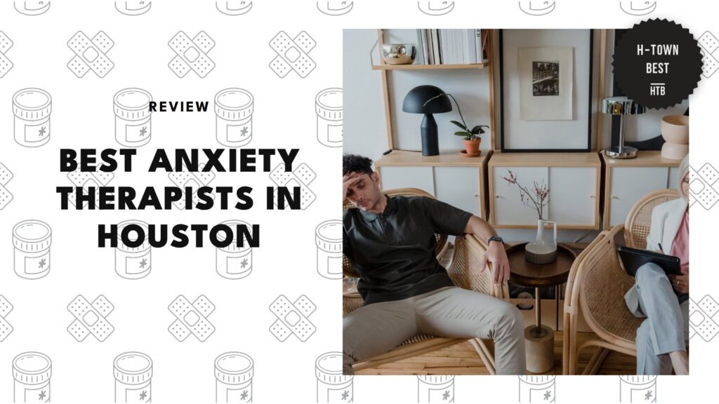 best-anxiety-therapists-houston-banner