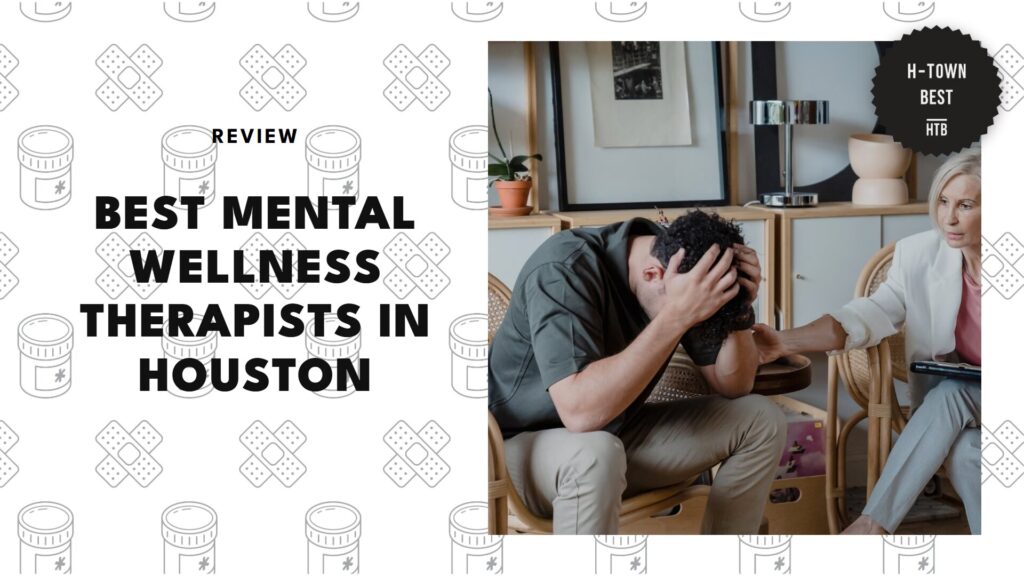 best-mental-wellness-therapists-houston-banner