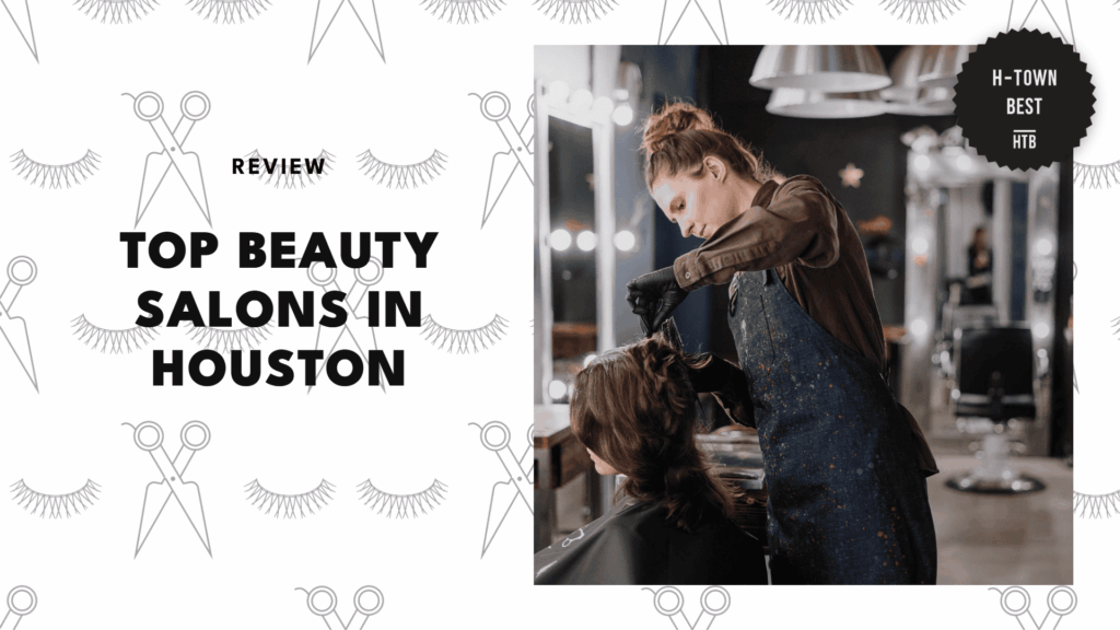 best-beauty-salons-houston