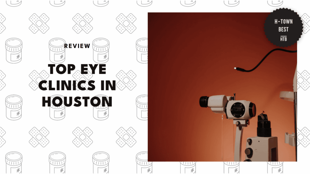 best-eye-clinics-houston